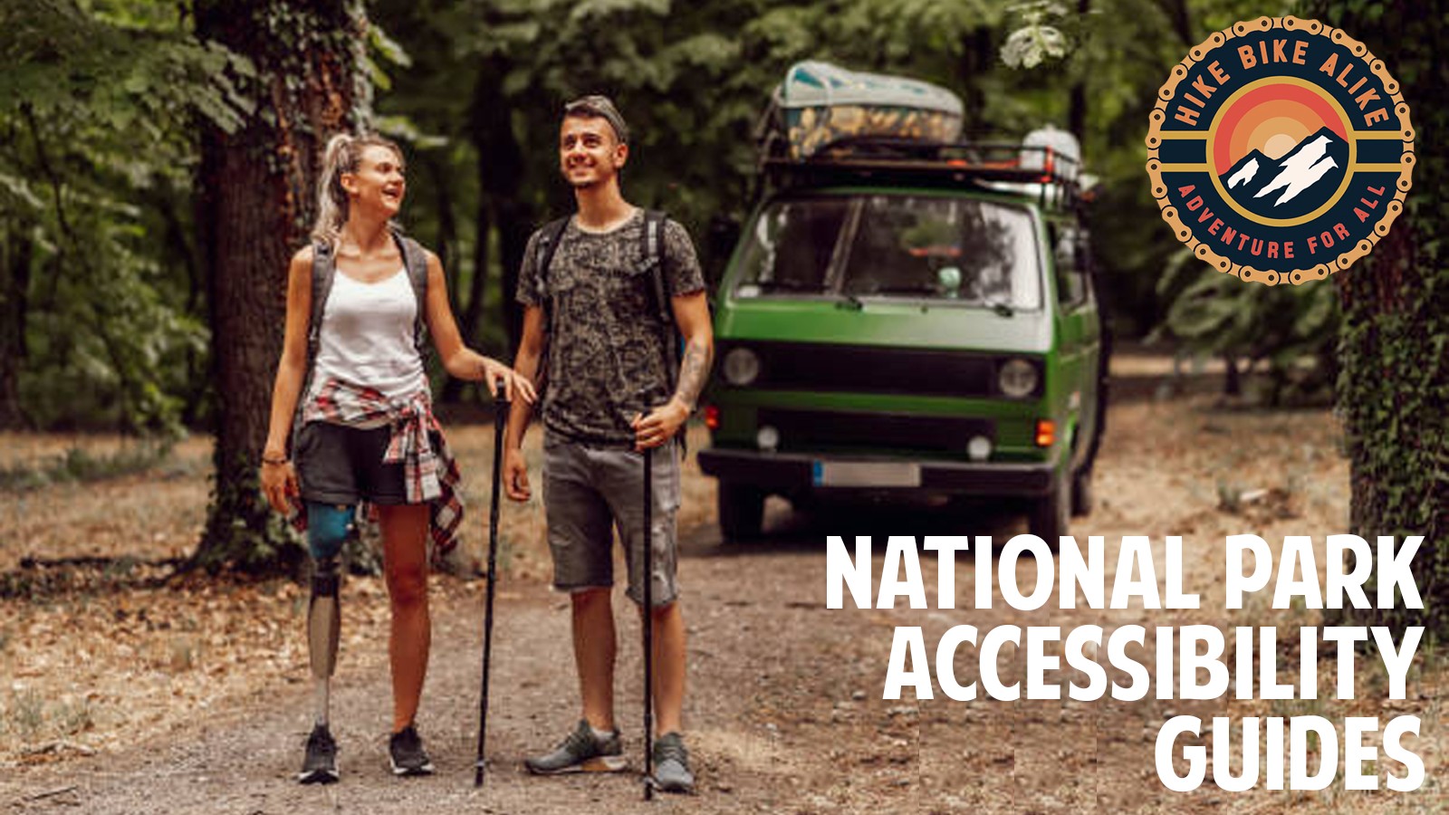 man and woman hiking in a forest. Woman has a prosthetic right leg. Green VW bus in the background